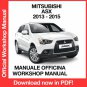 WORKSHOP MANUAL SERVICE REPAIR MITSUBISHI ASX OUTLANDER SPORT (2013-2015) (EN)