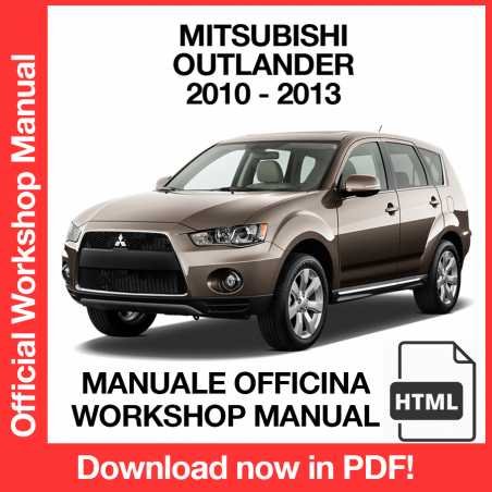 WORKSHOP MANUAL SERVICE REPAIR MITSUBISHI OUTLANDER (2010-2013) (EN)