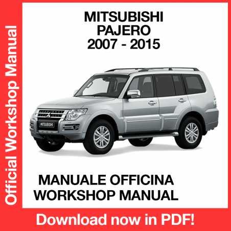 WORKSHOP MANUAL SERVICE REPAIR MITSUBISHI PAJERO (2007-2015) (EN)