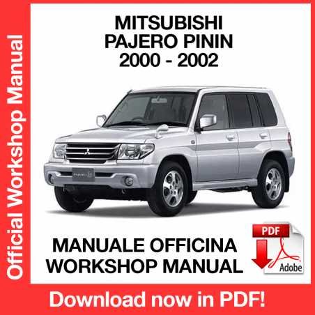 WORKSHOP MANUAL SERVICE REPAIR MITSUBISHI PAJERO PININ (2000-2002) (EN)