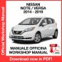 WORKSHOP MANUAL SERVICE REPAIR NISSAN NOTE / VERSA (2014-2019) (EN)
