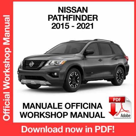 WORKSHOP MANUAL SERVICE REPAIR NISSAN PATHFINDER (2015-2021) (EN)