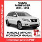 WORKSHOP MANUAL SERVICE REPAIR NISSAN PATHFINDER R52 (2013-2014) (EN)