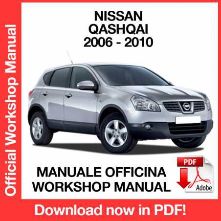 WORKSHOP MANUAL SERVICE REPAIR NISSAN QASHQAI J10 (2006-2010) (EN)