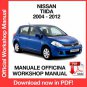 WORKSHOP MANUAL SERVICE REPAIR NISSAN TIIDA C11 (2004-2012) (EN)