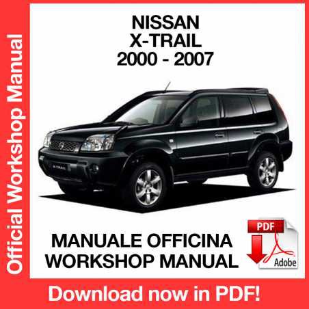 WORKSHOP MANUAL SERVICE REPAIR NISSAN X-TRAIL T30 (2000-2007) (EN)