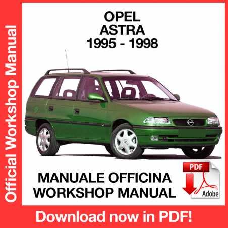 WORKSHOP MANUAL SERVICE REPAIR OPEL ASTRA F (1995-1998) (EN)
