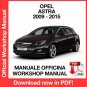 WORKSHOP MANUAL SERVICE REPAIR OPEL ASTRA J (2009-2015) (EN)