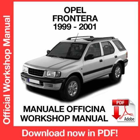 WORKSHOP MANUAL SERVICE REPAIR OPEL FRONTERA (1999-2001) (EN)