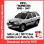 WORKSHOP MANUAL SERVICE REPAIR OPEL FRONTERA (1999-2001) (EN)