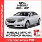 WORKSHOP MANUAL SERVICE REPAIR OPEL INSIGNIA (2008-2017) (EN)