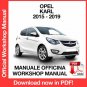 WORKSHOP MANUAL SERVICE REPAIR OPEL KARL (2015-2019) (EN)