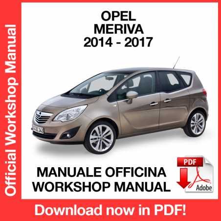 WORKSHOP MANUAL SERVICE REPAIR OPEL MERIVA B (2014-2017) (EN)