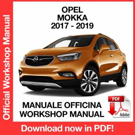 WORKSHOP MANUAL SERVICE REPAIR OPEL MOKKA (2017-2019) (EN)
