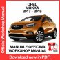WORKSHOP MANUAL SERVICE REPAIR OPEL MOKKA (2017-2019) (EN)