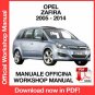 WORKSHOP MANUAL SERVICE REPAIR OPEL ZAFIRA B (2005-2014) (EN)