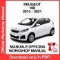 WORKSHOP MANUAL SERVICE REPAIR PEUGEOT 108 (2014-2011) (EN)