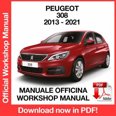 WORKSHOP MANUAL SERVICE REPAIR PEUGEOT 308 (2013-2021) (EN)