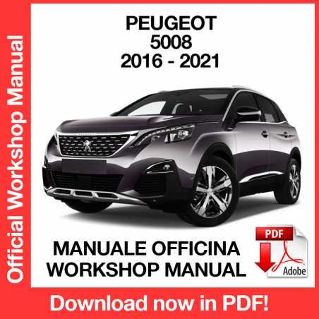 WORKSHOP MANUAL SERVICE REPAIR PEUGEOT 5008 (2016-2021) (EN)