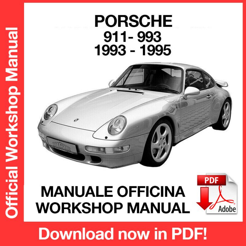 WORKSHOP MANUAL SERVICE REPAIR PORSCHE 911 993 (1993-1995) (EN)
