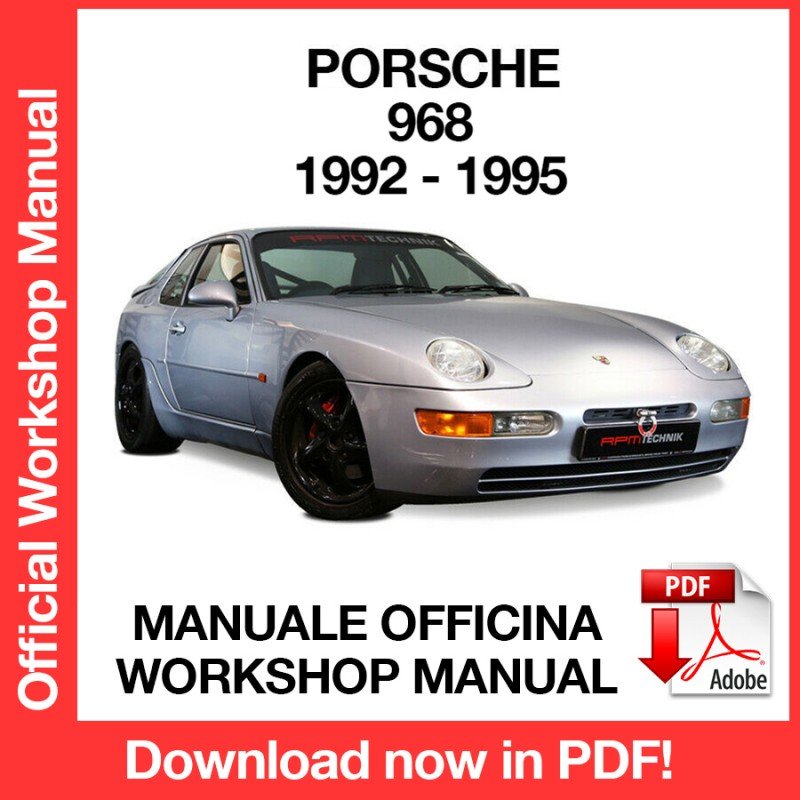 WORKSHOP MANUAL SERVICE REPAIR PORSCHE 968 CAB TURBO S CS (1992-1995) (EN)