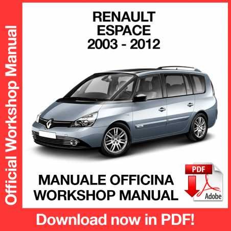 WORKSHOP MANUAL SERVICE REPAIR RENAULT ESPACE 4 J81 (2003-2012) (EN)