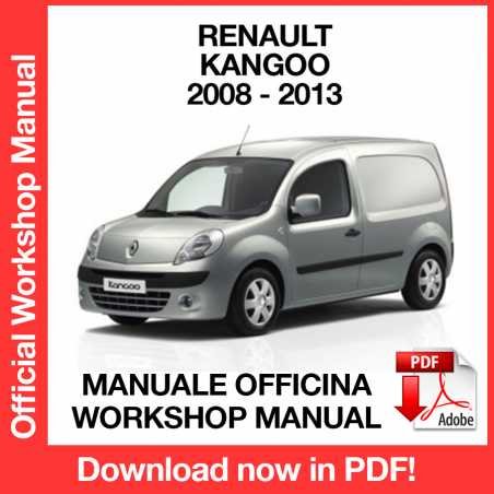 WORKSHOP MANUAL SERVICE REPAIR RENAULT KANGOO II X61 (2008-2013) (EN)