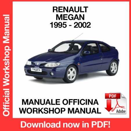 WORKSHOP MANUAL SERVICE REPAIR RENAULT MEGANE I X64 (1995-2002) (EN)