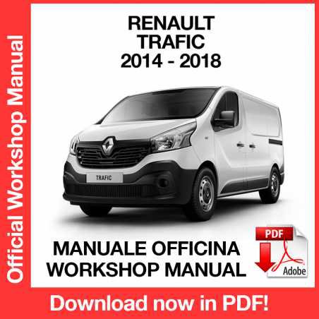 WORKSHOP MANUAL SERVICE REPAIR RENAULT TRAFIC III X82 (2014-2018) (EN)