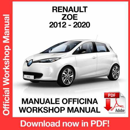 WORKSHOP MANUAL SERVICE REPAIR RENAULT ZOE (2012-2020) (EN)