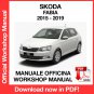 WORKSHOP MANUAL SERVICE REPAIR SKODA FABIA MK3 (2015-2019) (EN)