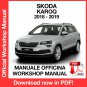 WORKSHOP MANUAL SERVICE REPAIR SKODA KAROQ (2018-2019) (EN)