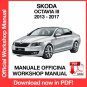 WORKSHOP MANUAL SERVICE REPAIR SKODA OCTAVIA MK3 (2013-2017) (EN)