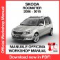 WORKSHOP MANUAL SERVICE REPAIR SKODA ROOMSTER (2006-2015) (EN)