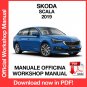 WORKSHOP MANUAL SERVICE REPAIR SKODA SCALA (2019) (EN)