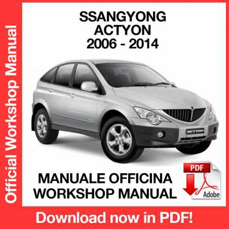 WORKSHOP MANUAL SERVICE REPAIR SSANGYONG ACTYON C100 (2006-2014) (EN)