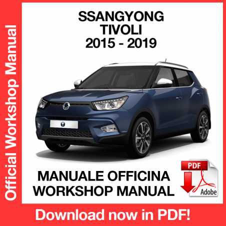 WORKSHOP MANUAL SERVICE REPAIR SSANGYONG TIVOLI X100 (2015-2019) (EN)