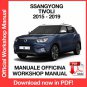 WORKSHOP MANUAL SERVICE REPAIR SSANGYONG TIVOLI X100 (2015-2019) (EN)