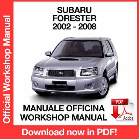 WORKSHOP MANUAL SERVICE REPAIR SUBARU FORESTER (2002-2008) (EN)