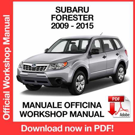 WORKSHOP MANUAL SERVICE REPAIR SUBARU FORESTER (2009-2015) (EN)