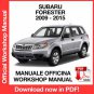 WORKSHOP MANUAL SERVICE REPAIR SUBARU FORESTER (2009-2015) (EN)