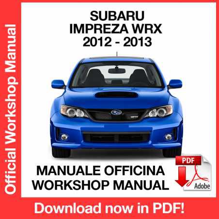 WORKSHOP MANUAL SERVICE REPAIR SUBARU IMPREZA WRX GJ - GP (2012-2013) (EN)