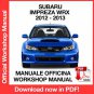 WORKSHOP MANUAL SERVICE REPAIR SUBARU IMPREZA WRX GJ - GP (2012-2013) (EN)
