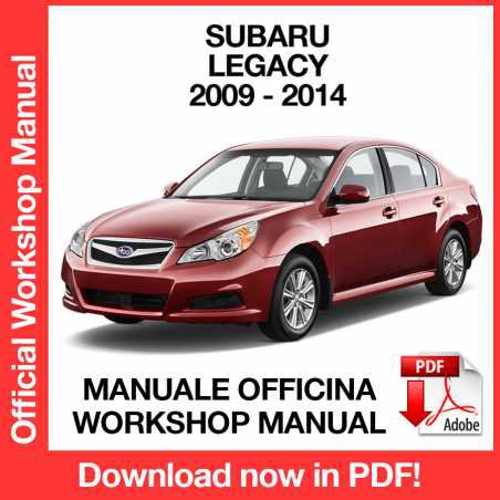 WORKSHOP MANUAL SERVICE REPAIR SUBARU LEGACY (2009-2014) (EN)