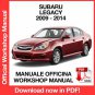 WORKSHOP MANUAL SERVICE REPAIR SUBARU LEGACY (2009-2014) (EN)