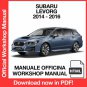 WORKSHOP MANUAL SERVICE REPAIR SUBARU LEVORG (2014-2016) (EN)