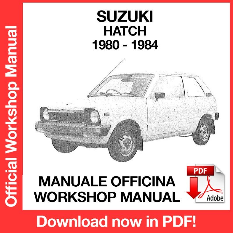 WORKSHOP MANUAL SERVICE REPAIR SUZUKI HATCH (1980-1984) (EN)