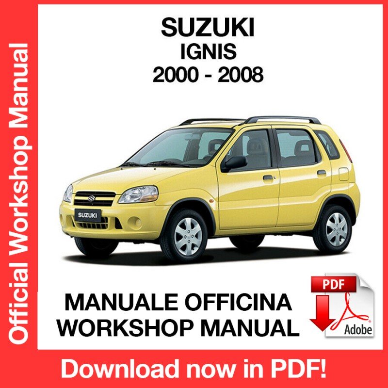 WORKSHOP MANUAL SERVICE REPAIR SUZUKI IGNIS (2000-2008) (EN)