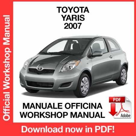 WORKSHOP MANUAL SERVICE REPAIR TOYOTA YARIS (2007) (EN)