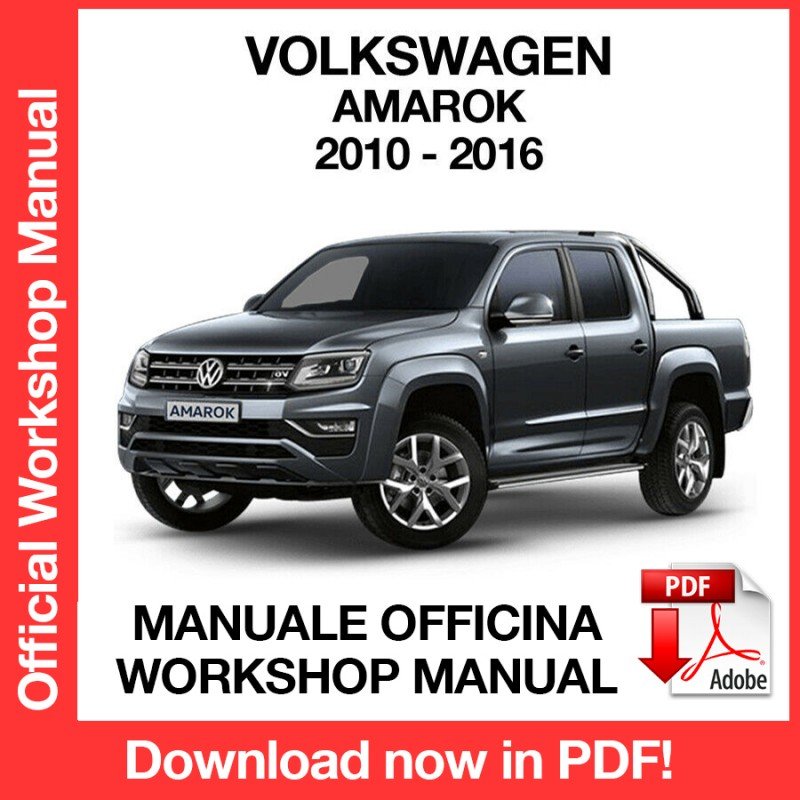 WORKSHOP MANUAL SERVICE REPAIR VOLKSWAGEN AMAROK (2010-2016) (EN)